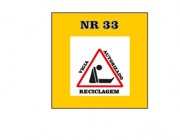  NR 33 - ESPAÇO CONFINADO